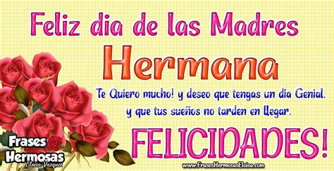 feliz dia delas madres hermanas